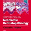 Diagnostic Pathology: Neoplastic Dermatopathology, 3rd Edition (Original PDF from Publisher)