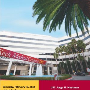 USC Jorge H. Mestman Endocrine in Pregnancy and Women’s Health Symposium 2023