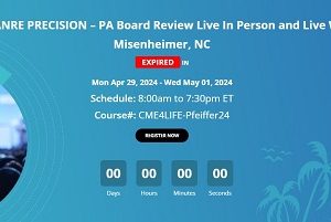 PANCE/PANRE PRECISION – PA Board Review Live Webinar – Misenheimer April 2024 (Videos + Audios + Slides)