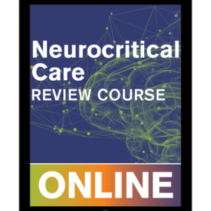 SCCM Neurocritical Care Review 2023