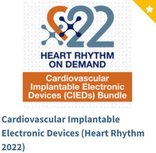 Cardiovascular Implantable Electronic Devices (Heart Rhythm 2022)