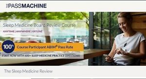 Sleep Medicine Board Review Course 2018 (The Passmachine) (Videos)