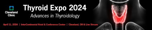 Thyroid Expo Advances in Thyroidology 2024