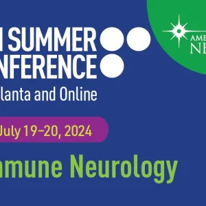 2024 AAN Summer Conference on Demand: Autoimmune Neurology