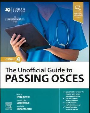 The Unofficial Guide to Passing OSCEs, 4th edition (Original PDF from Publisher)