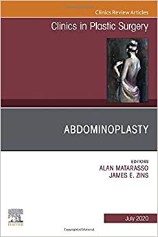 Abdominoplasty, An Issue of Clinics in Plastic Surgery (Volume 47-3) (The Clinics: Surgery, Volume 47-3) (Original PDF from Publisher)