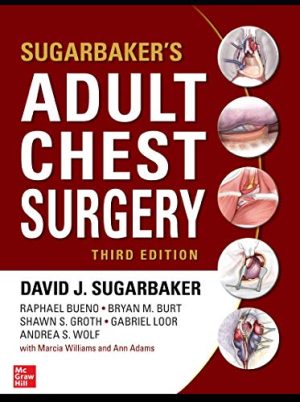 Sugarbaker’s Adult Chest Surgery, 3rd edition (Original PDF from Publisher)