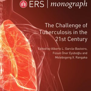 The Challenge of Tuberculosis in the 21st Century, 3rd Edition (Original PDF from Publisher)