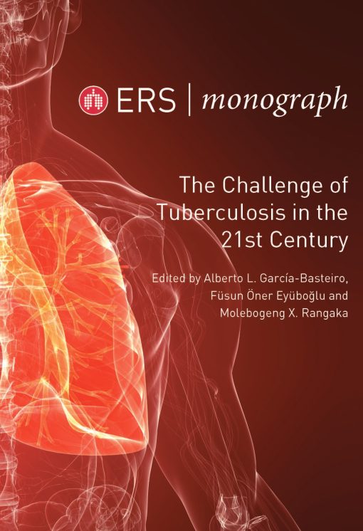 The Challenge of Tuberculosis in the 21st Century, 3rd Edition (Original PDF from Publisher)