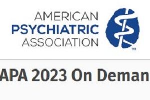 APA 2023 Annual Meeting OnDemand (American Psychiatric Association) (Videos + Audios + Slides)