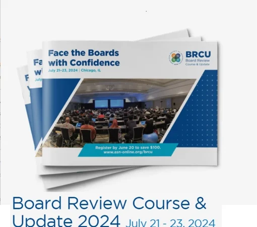 ASN Board Review Course & Update BRCU 2024