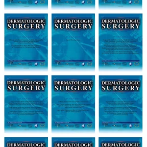 Dermatologic Surgery 2023 Full Archives (True PDF)