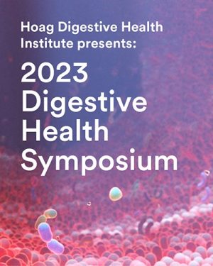 Hoag Digestive Health Symposium 2023