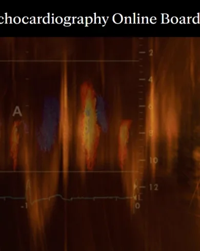 Mayo Clinic 2024 Echocardiography Online Board Review (Videos + Slides)