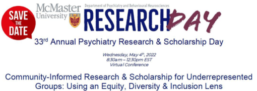 McMaster University 33rd Annual Psychiatry Research & Scholarship Day 2022