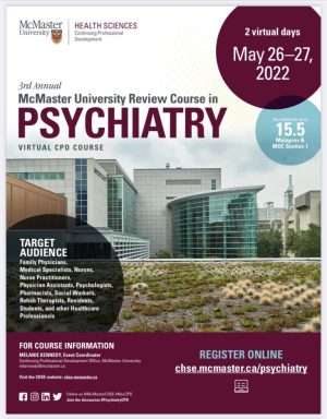 McMaster University 3rd Annual McMaster University Review Course in Psychiatry 2022