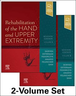 Rehabilitation Of The Hand And Upper Extremity, 2-Volume Set, 7th Edition (Original PDF From Publisher)