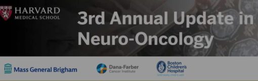 Harvard 3rd Annual Update in Neuro-Oncology 2023