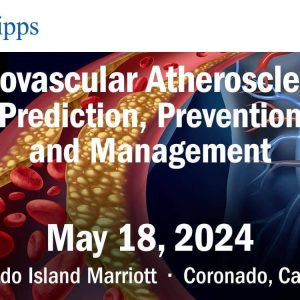 Scripps Cardiovascular Atherosclerosis Prediction, Prevention and Management 2024