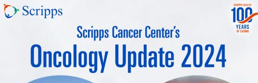 Scripps MD Anderson Cancer Center Oncology Update 2024