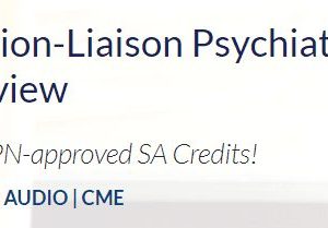 The PassMachine Consultation-Liaison Psychiatry Board Review 2020