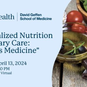 UCLA Personalized Nutrition in Primary Care 2024