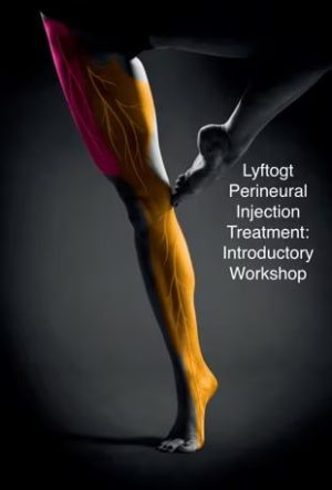 Lyftogt Perineural Injection Treatment: 3 Day Introductory Workshop