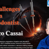 5 Challenges for an Endodontist – Enrico Cassai