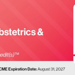 2024 Classic Lectures in Ultrasound in Obstetrics & Gynecology – A CME Teaching Activity