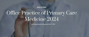 Harvard Office Practice of Primary Care Medicine 2024