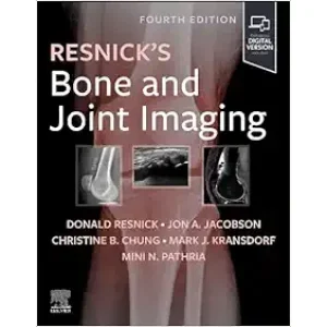 Resnick’s Bone And Joint Imaging, 4th Edition (True PDF)