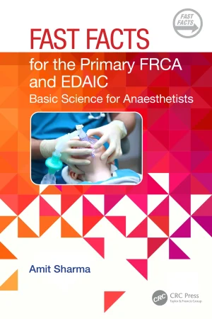 Fast Facts for the Primary FRCA and EDAIC: Basic Science for Anaesthetists (EPUB)