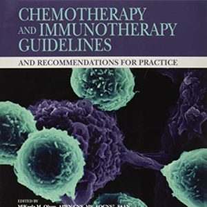 Chemotherapy and Immunotherapy Guidelines and Recommendations for Practice (Original PDF from Publisher)