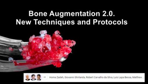 OHI-S Bone Augmentation 2.0, New Techniques and Protocols (Training in Implantology)