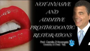 Non-Invasive and Additive Prosthodontics Restorations