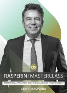 Rasperini Masterclass: Interproximal Attachment Gain – The Challenge Of Periodontology