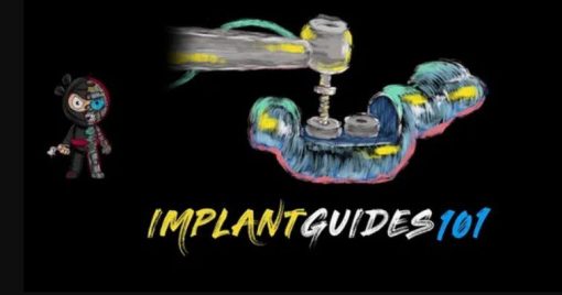 The Implant Guides 101 Course