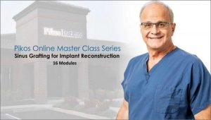 Sinus Grafting for Implant Reconstruction (Pikos Online MasterClass Series) – Michael A. Pikos