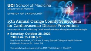 University of California Irvine 15th Annual Orange County Symposium for Cardiovascular Disease Prevention 2023