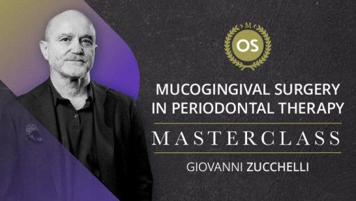 Zucchelli Masterclass 2024 – Mucogingival Surgery in Periodontal Therapy