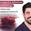 OHI-S Contemporary Advances in Implantology New Materials and Updated Protocols