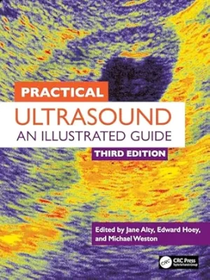 Practical Ultrasound: An Illustrated Guide, 3rd edition (Original PDF from Publisher)