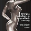 Emerging Technologies in Face and Body Contouring (Original PDF from Publisher)