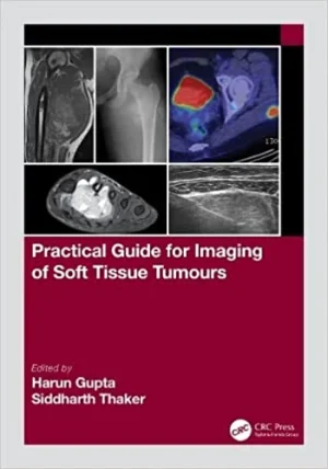 Practical Guide for Imaging of Soft Tissue Tumours (Original PDF from Publisher)