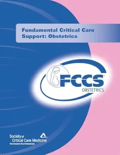 Fundamental Critical Care Support, Obstetrics 2nd edition (EPUB + Converted PDF)