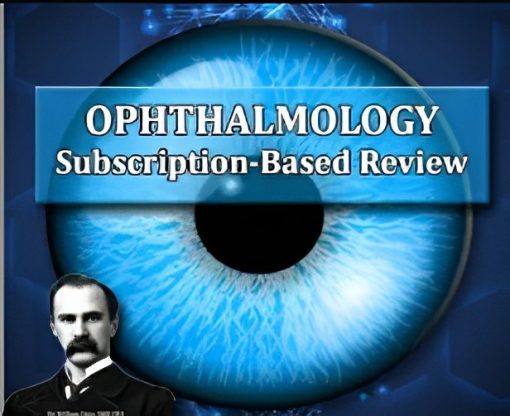 Osler Ophthalmology Subscription-Based Oral Review (Certifying Exam) 2024