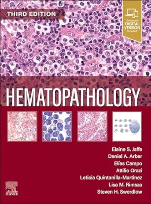 Hematopathology – Elaine Sarkin Jaffe, 3rd Edition (Original PDF from Publisher)