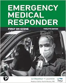 Emergency Medical Responder: First on Scene – Chris Le Baudour, 12th Edition (Original PDF from Publisher)