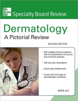 McGraw-Hill Specialty Board Review Dermatology: A Pictorial Review, Second Edition (ORIGINAL PDF from Publisher)