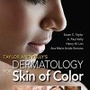 Taylor and Kelly’s Dermatology for Skin of Color, 2nd Edition (ORIGINAL PDF from Publisher)